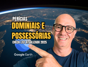 Como Realizar Perícias em Ações Possessórias e Dominiais: Guia Completo 2025